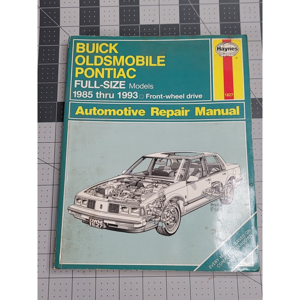 HAYNES Buick Oldsmobile Pontiac Full-Size Models 1985 - 1995 19020 Manual Fair
